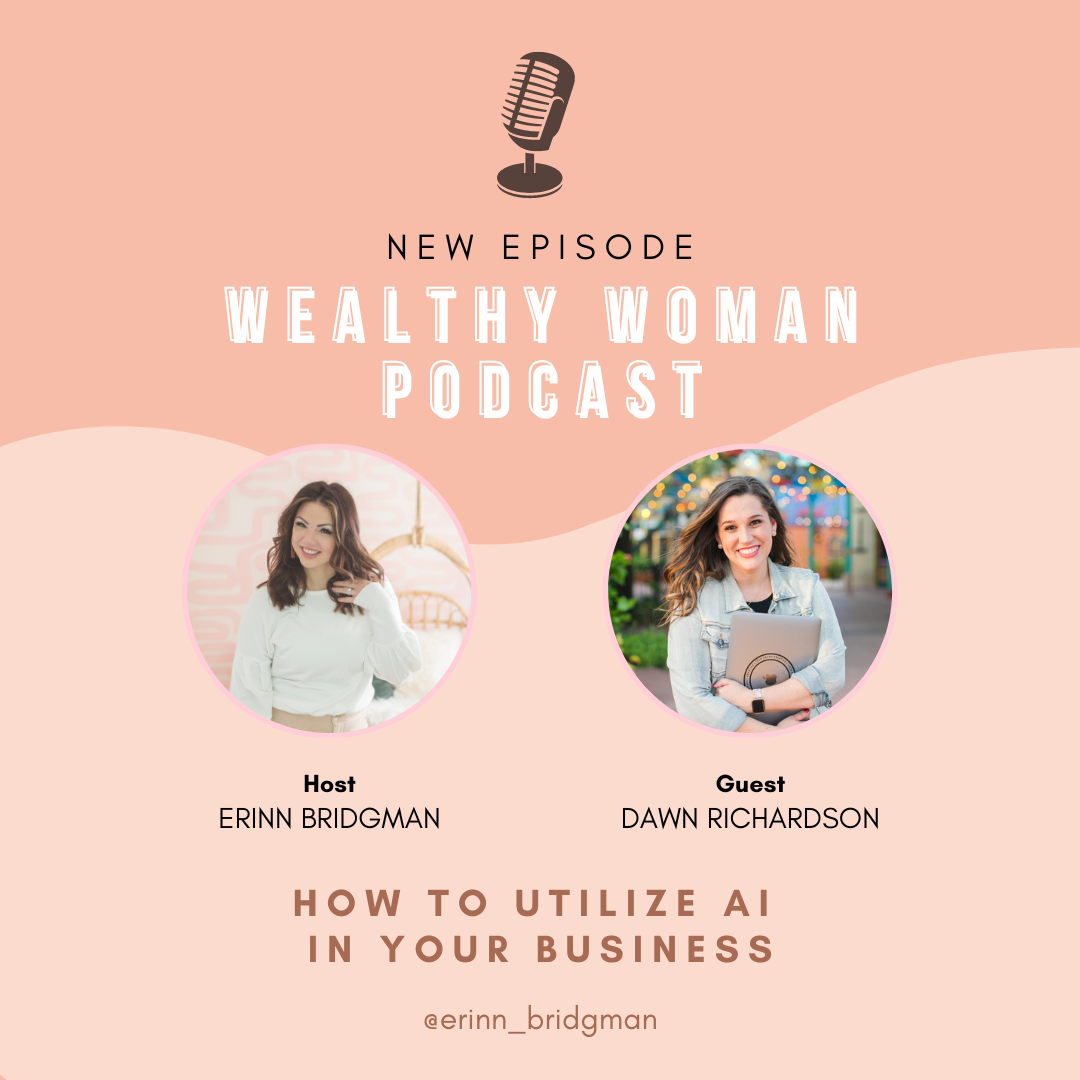 Podcast Graphic for The Wealthy Woman Podcast Featuring Tech Savvy Creative